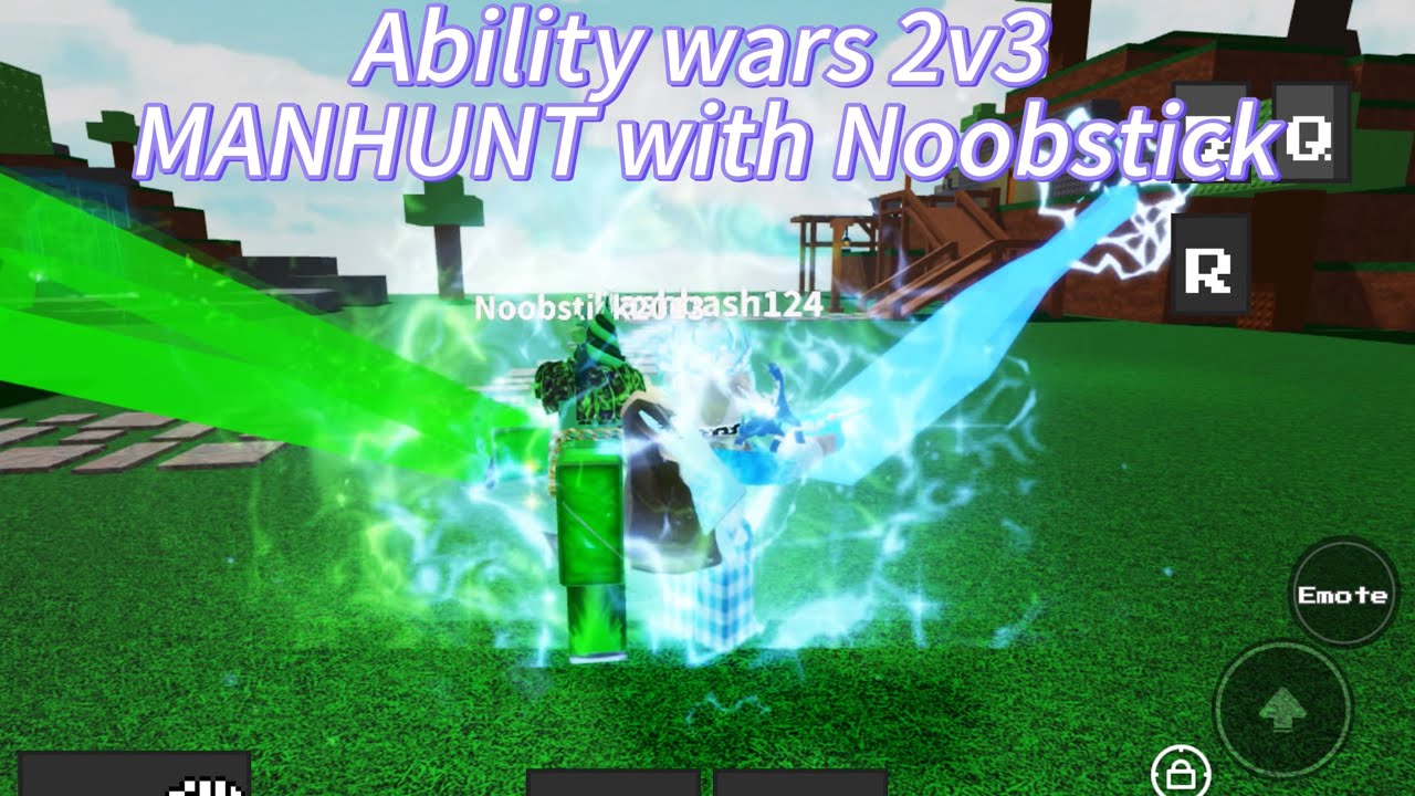 Ability wars 2v3 MANHUNT with Noobstick!