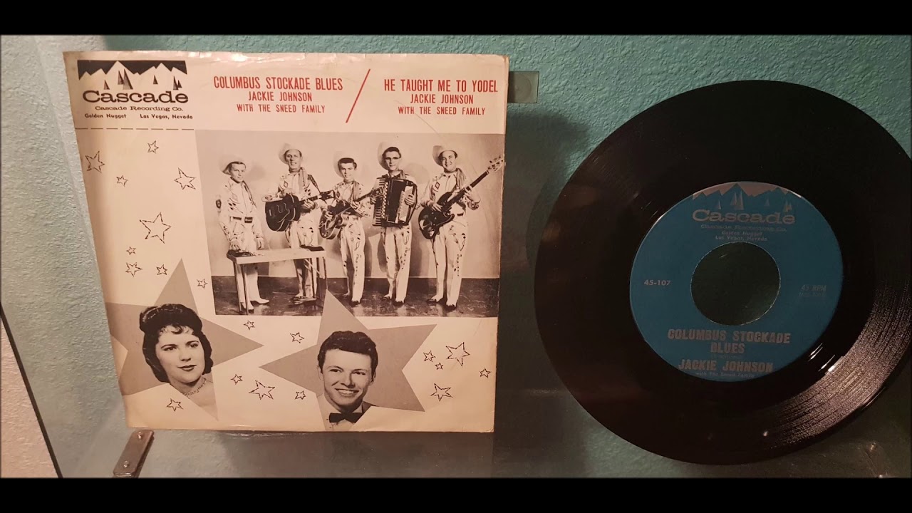 Jackie Johnson - He Taught Me To Yodel - 1960 Country - Cascade 107