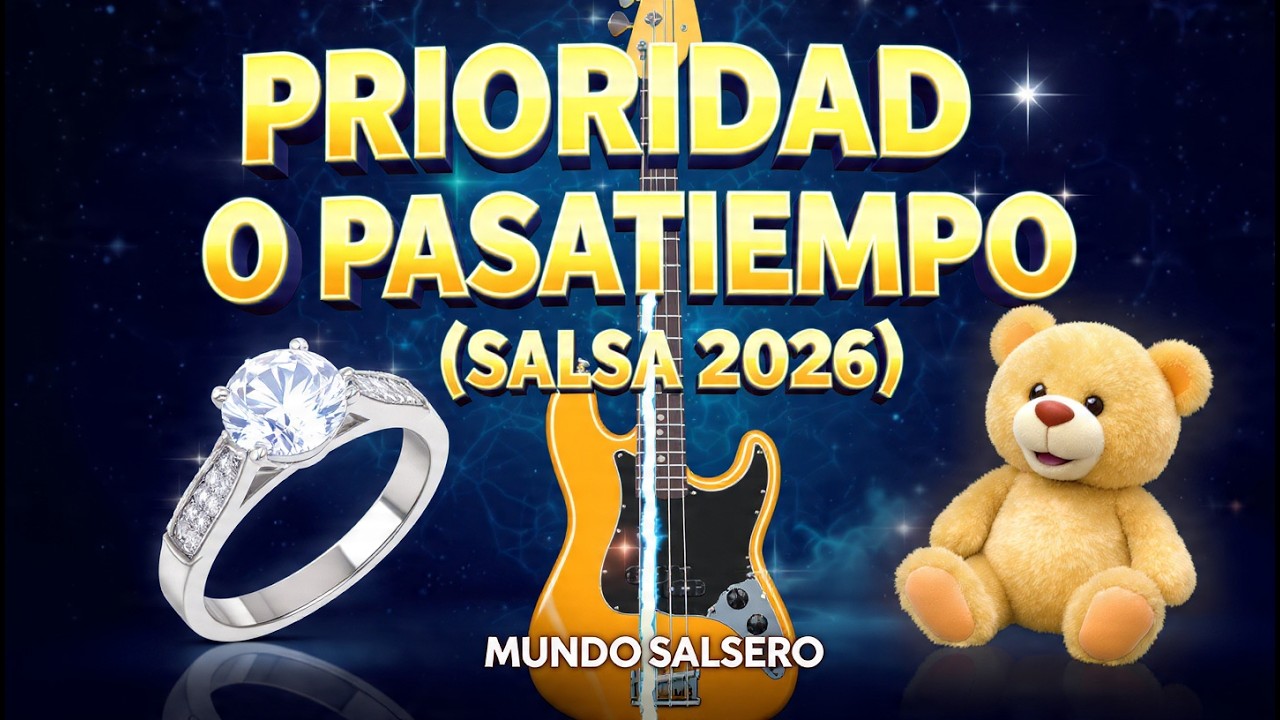 Prioridad o Pasatiempo - MUNDO SALSERO (Salsa Moderna) Para Gosar