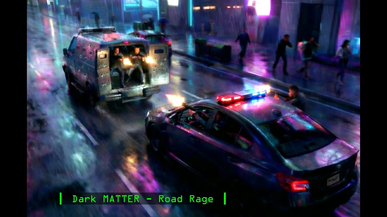 Dark_MATTER - Road Rage (DARKWAVE)