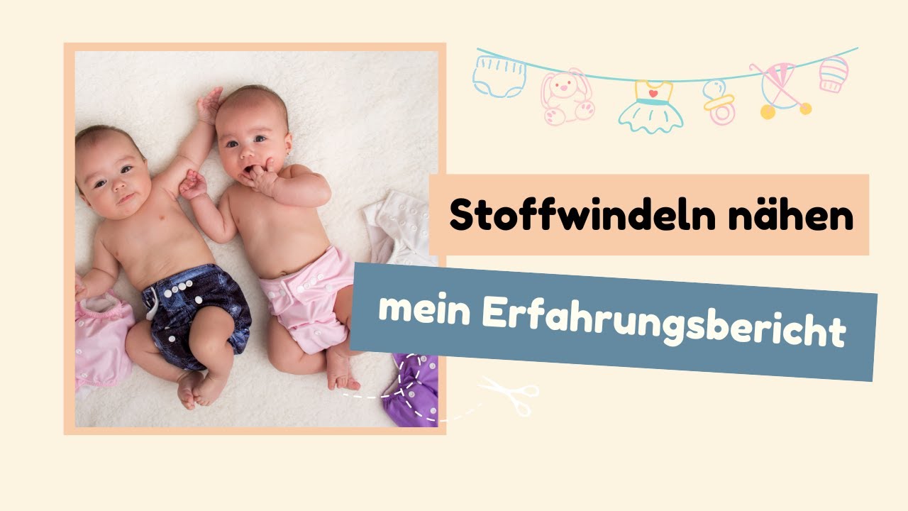Stoffwindeln nähen -  Mein Erfahrungsbericht