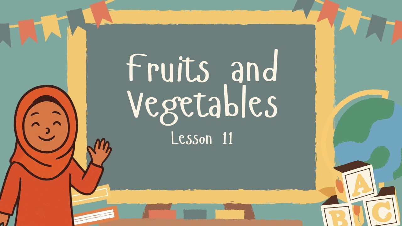 Elementary Vocabulary 11: Fruits and Vegetables