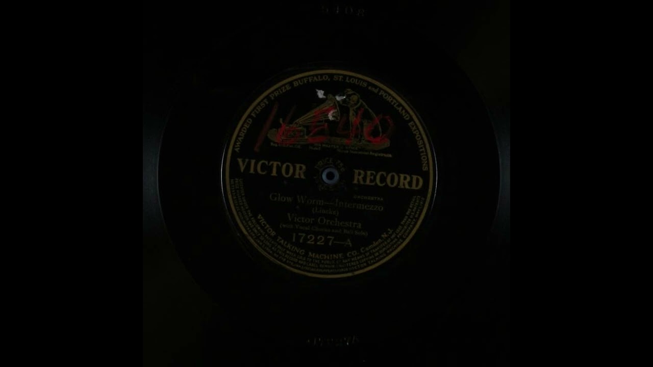 Glow Worm - Intermezzo - Victor Orchestra
