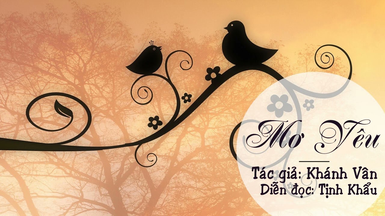 Mơ Yêu | Khánh Vân | Tịnh Khẩu