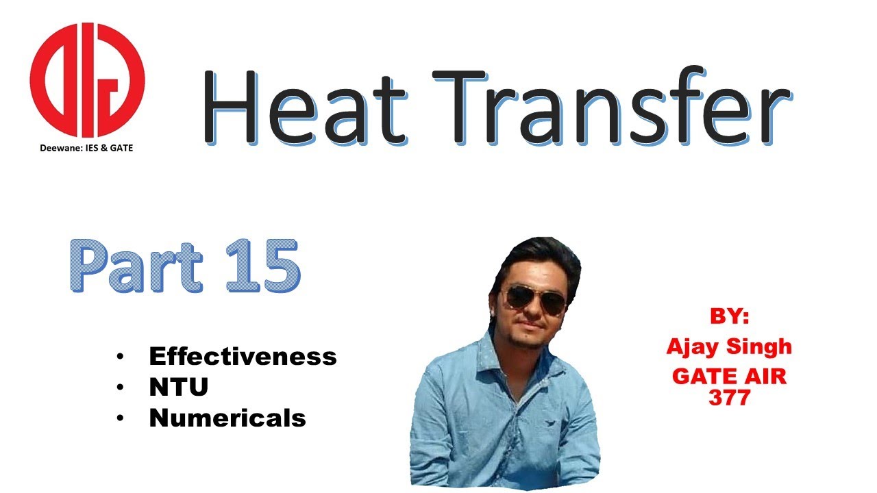 Heat Transfer 15 Effectiveness and NTU method | Numericals