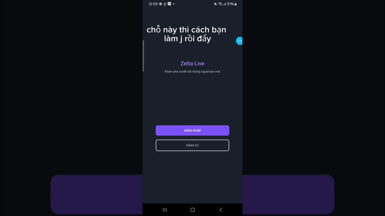Cách tải và đăng nhập vào zelta live