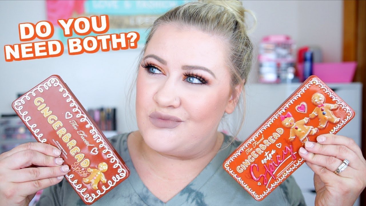 TOO FACED GINGERBREAD EXTRA SPICY PALETTE REVIEW + TRY ON // GINGERBREAD SPICE COMPARISON