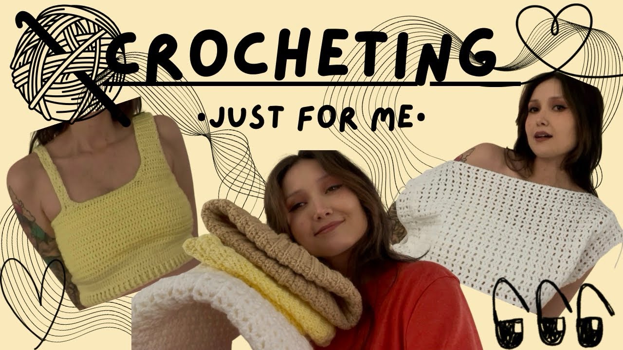 I Let Myself Crochet Whatever I Wanted | Crochet Vlog 004 