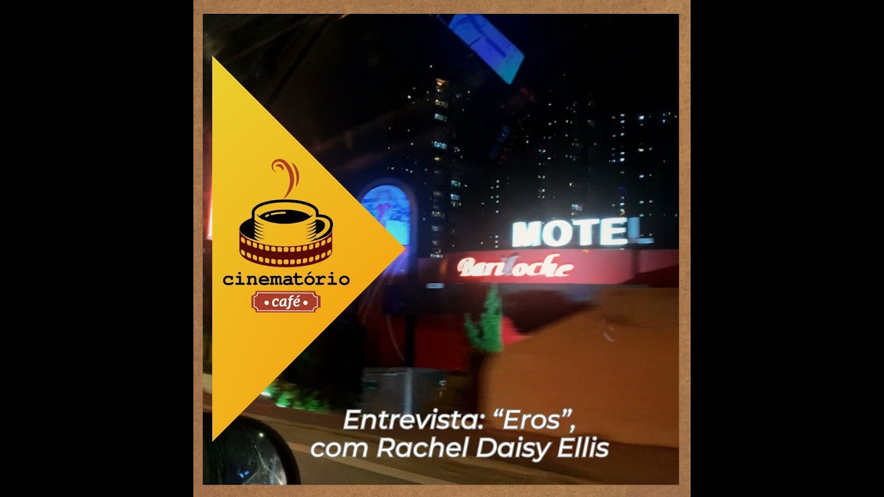 cinematório café: “Eros” mostra o Brasil dentro dos motéis
