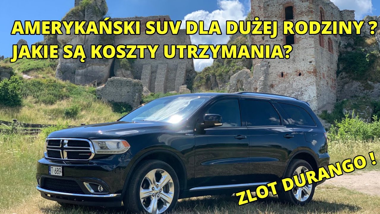 Dodge Durango ekonomiczne rodzinne auto ? Zlot DURANGO