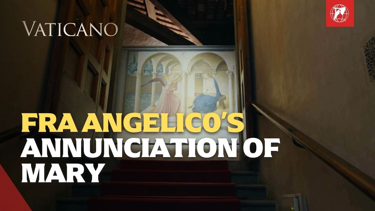 The Annunciation of Mary in Art: Fra Angelico's Timeless Masterpiece | EWTN Vaticano