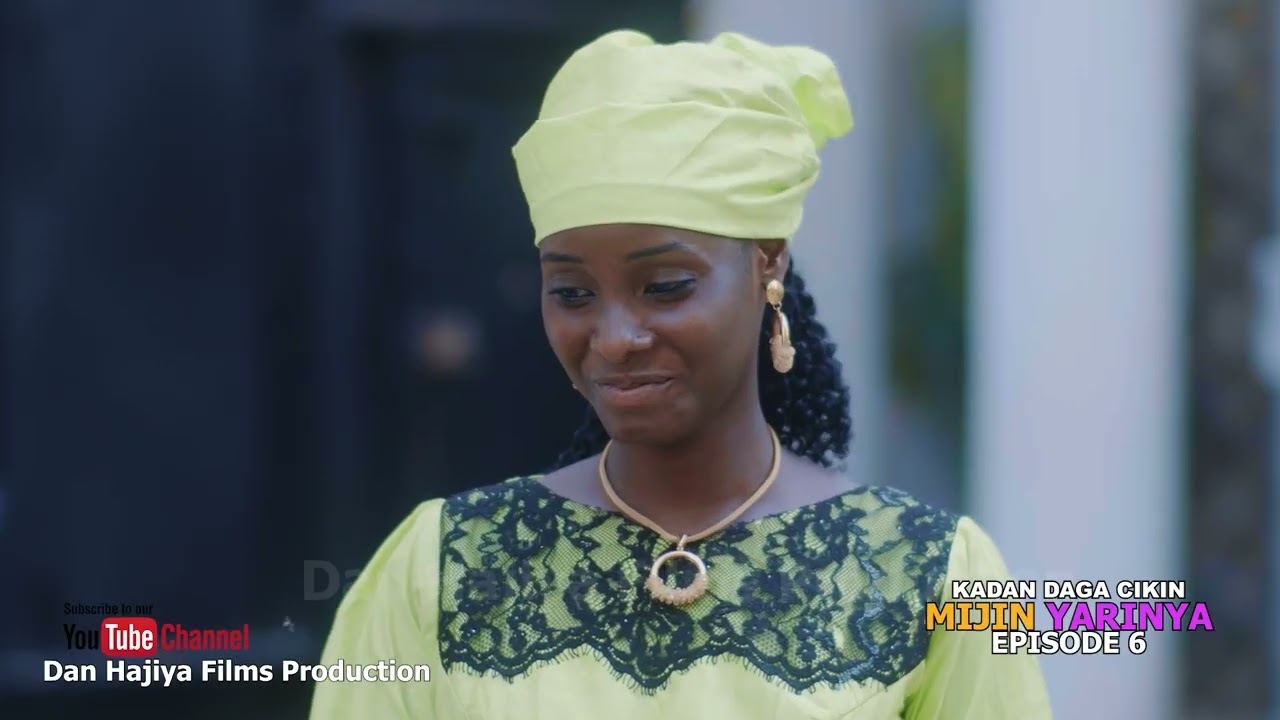 MIJIN YARINYA SEASON 1 EPISODE 6 kadan daga cikin na Ranar lahadi karfe 8:30pm