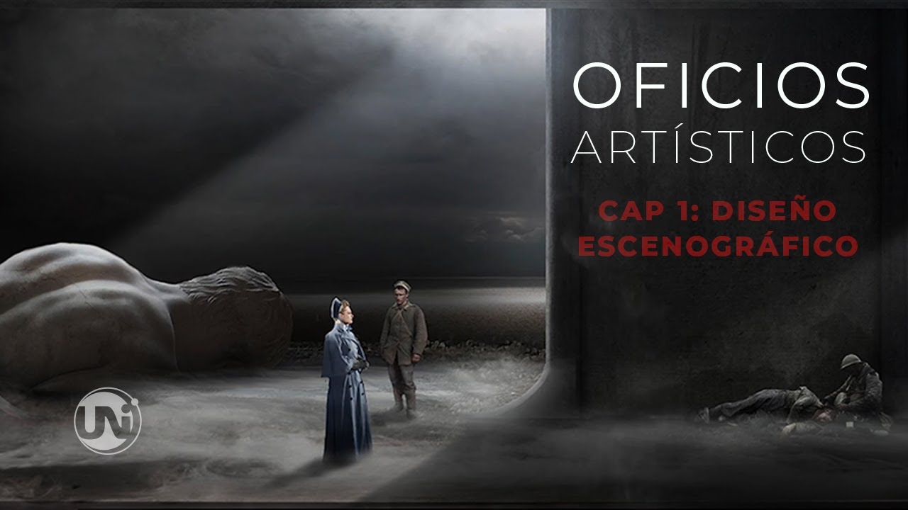 Oficios artísticos: Capítulo 1 - Diseño escenográfico