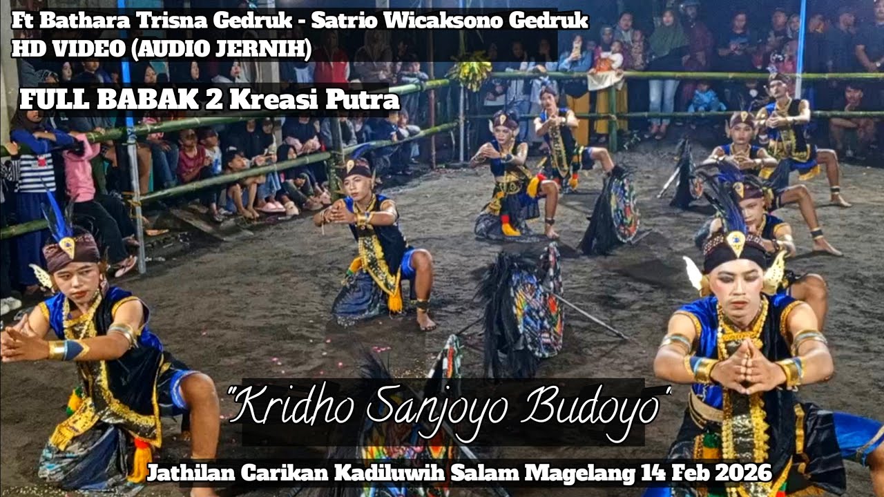Kridho Sanjoyo Budoyo Full Babak 2 Jathilan Kreasi Putra Carikan Kadiluwih Salam Magelang