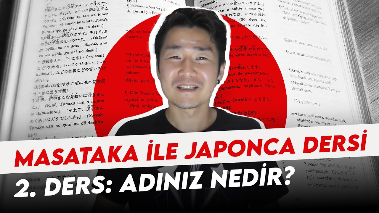 Masataka ile Japonca dersi②
