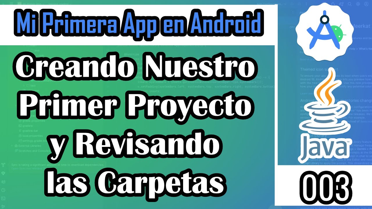 003 | Mi Primera App #Android #2025:🚀 Tu Primer Proyecto Android Studio: ¡De Cero a Pro! 📂