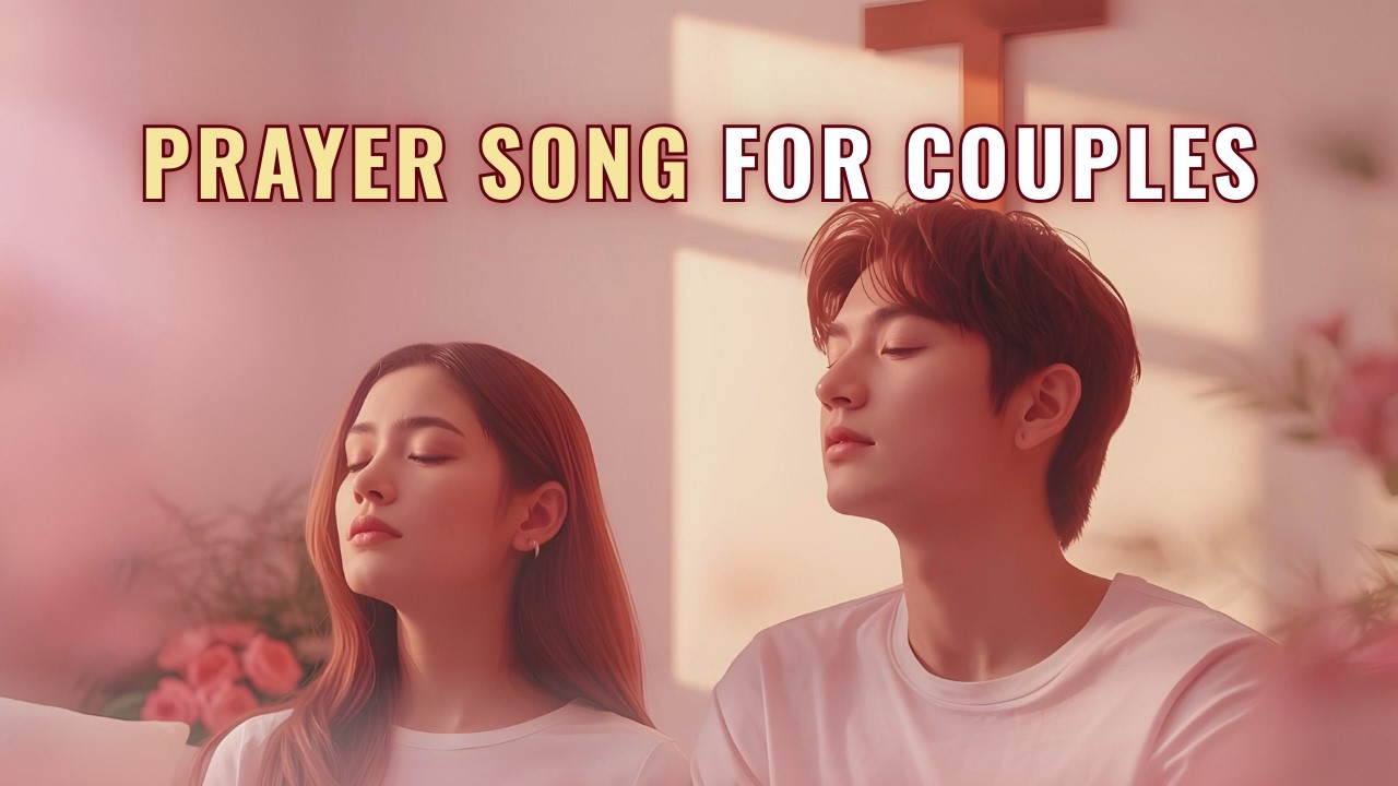 A Prayer for Couples’ Love | Like You Loved Us (Worship Song)