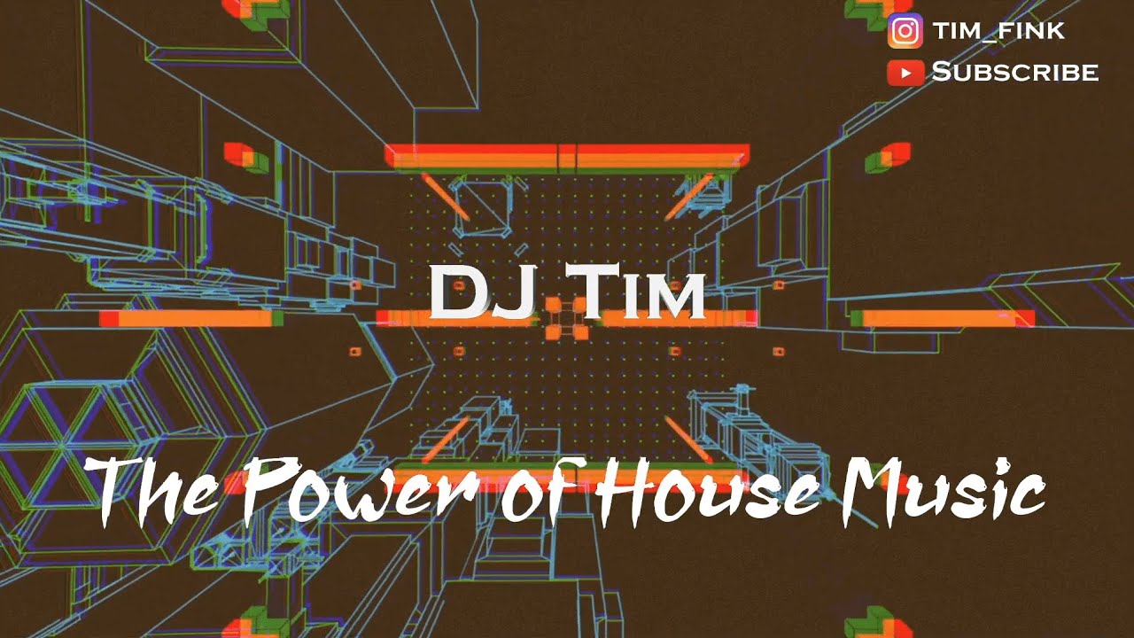 THE POWER OF HOUSE | Chaney, A-Trak, The Vision,  Low Steppa, Theo Kottis | DJ Tim House Mix