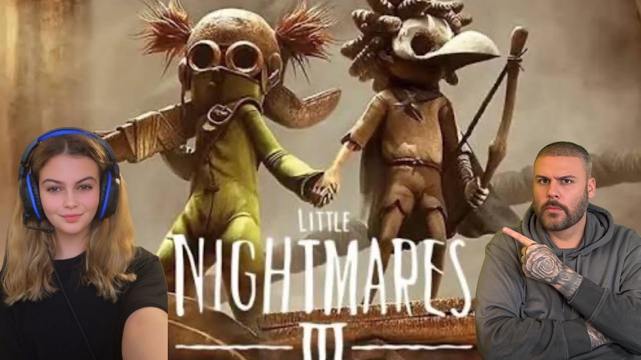 Little Nightmares 3 But We&rsquo;re Completely Useless (Part 1)