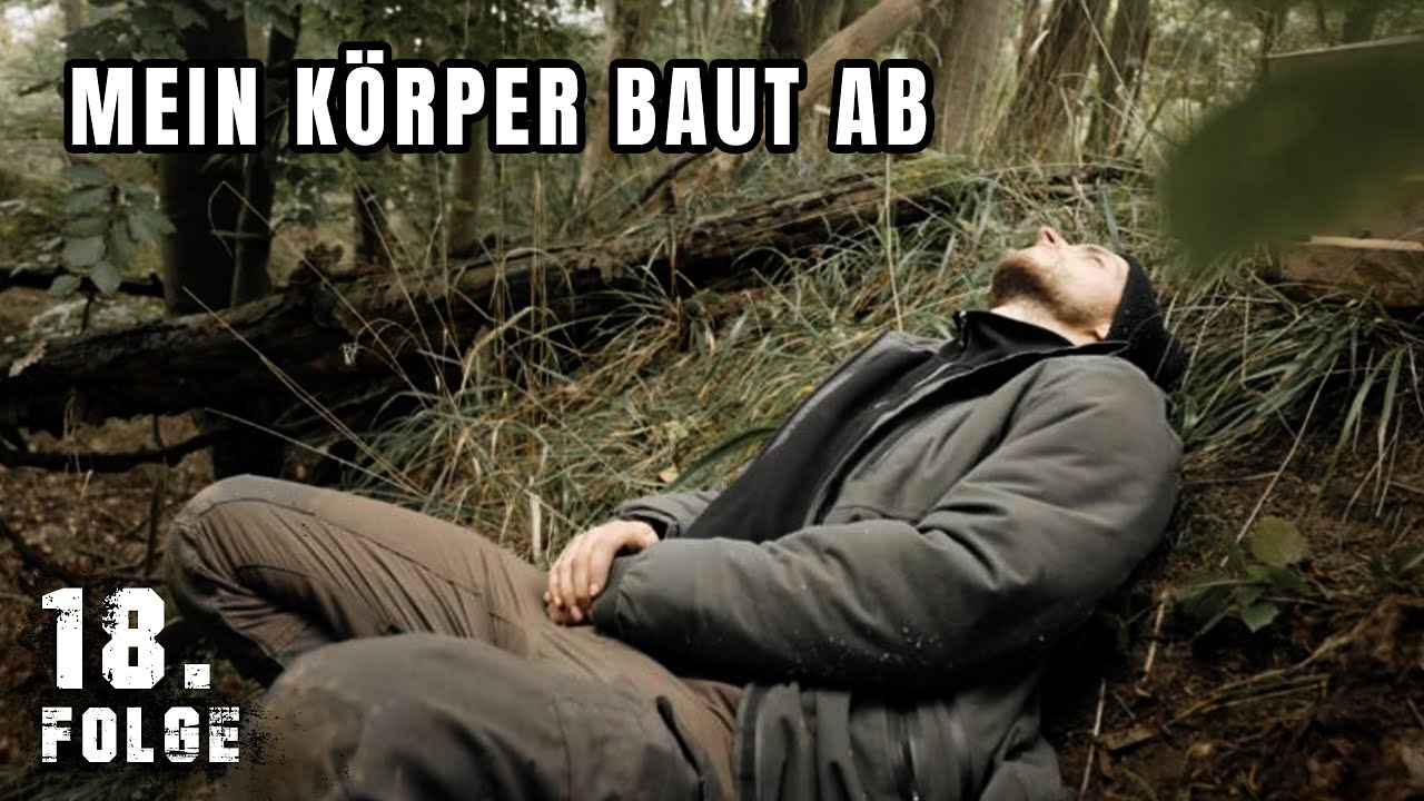Werde ich auch KRANK? | Tag 18/100 autark