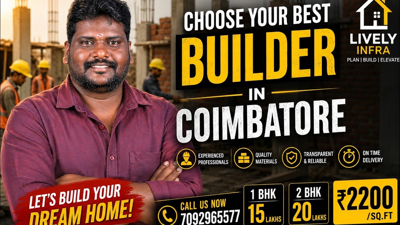 Top Builders in Coimbatore | Trusted Builders in Coimbatore | Best Construction Team in Coimbatore |