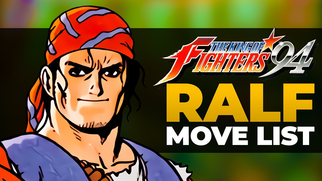 RALF JONES Move List - The King of Fighters '94 (KOF94)
