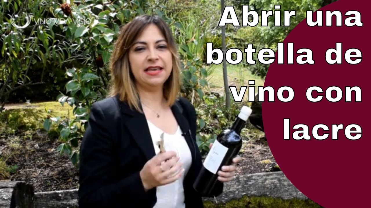 ¿Cómo abrir una botella de vino con lacre? | Descorchar vino lacrado | Destapar vino. Cera Protocolo