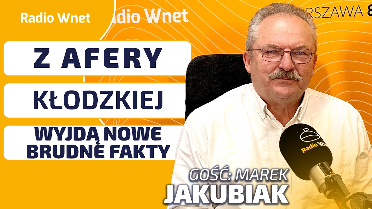 Marek Jakubiak: KO jest przegniła. Z AFERY KŁODZKIEJ jeszcze coś wyjdzie. Wszystko przed nami