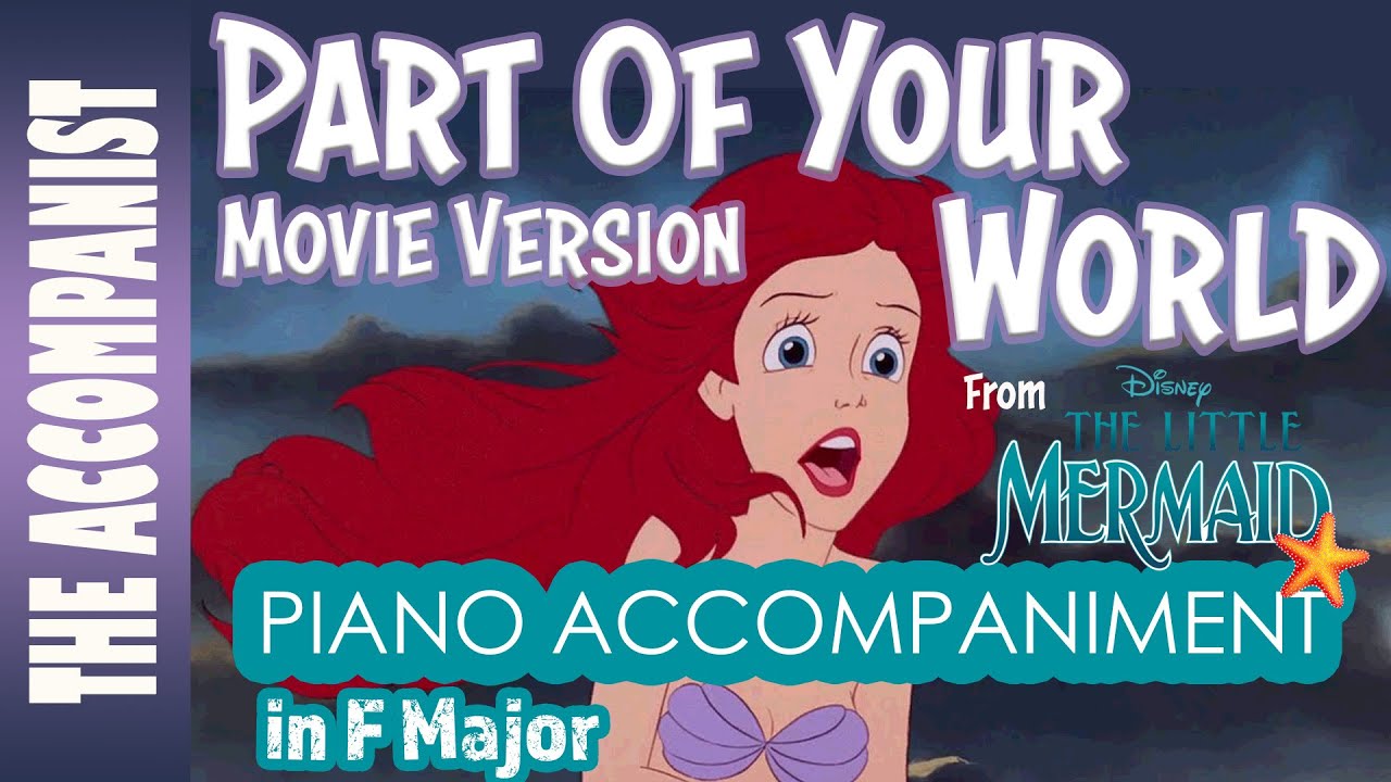 Part Of Your World (The Little Mermaid) Piano Accompaniment (1989 Movie) [Karaoke Lyrics in CC]