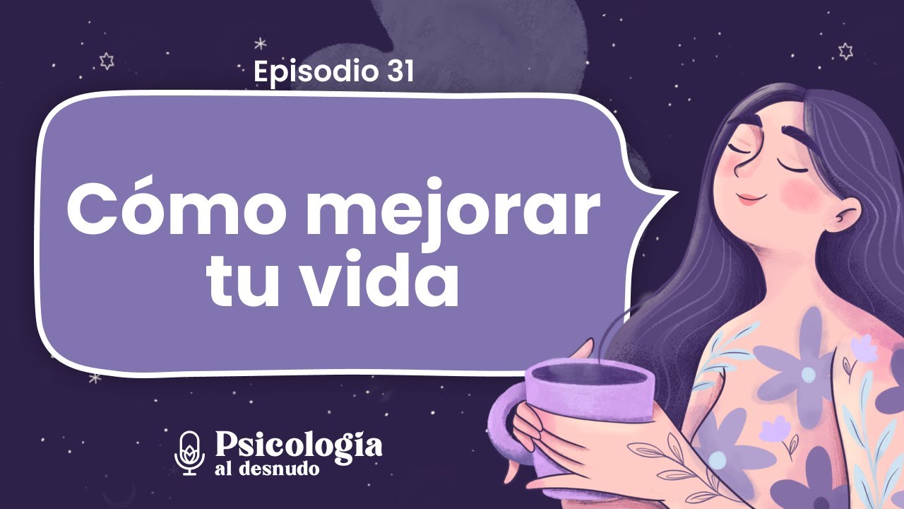13 recomendaciones poderosas para dormir mejor y mejorar tu vida | Psicología al Desnudo | T2 E31