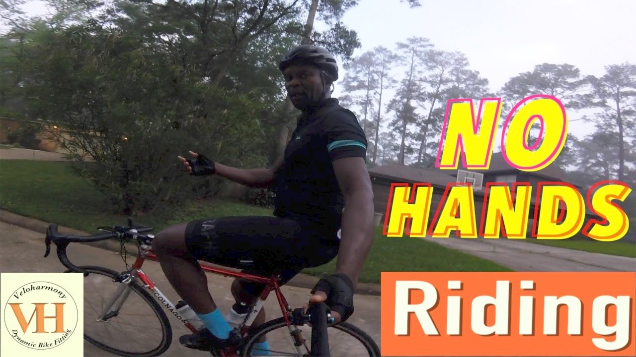 Learn to ride no handed | No Hands Riding