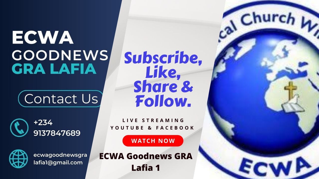 ECWA GOODNEWS GRA LAFIA
