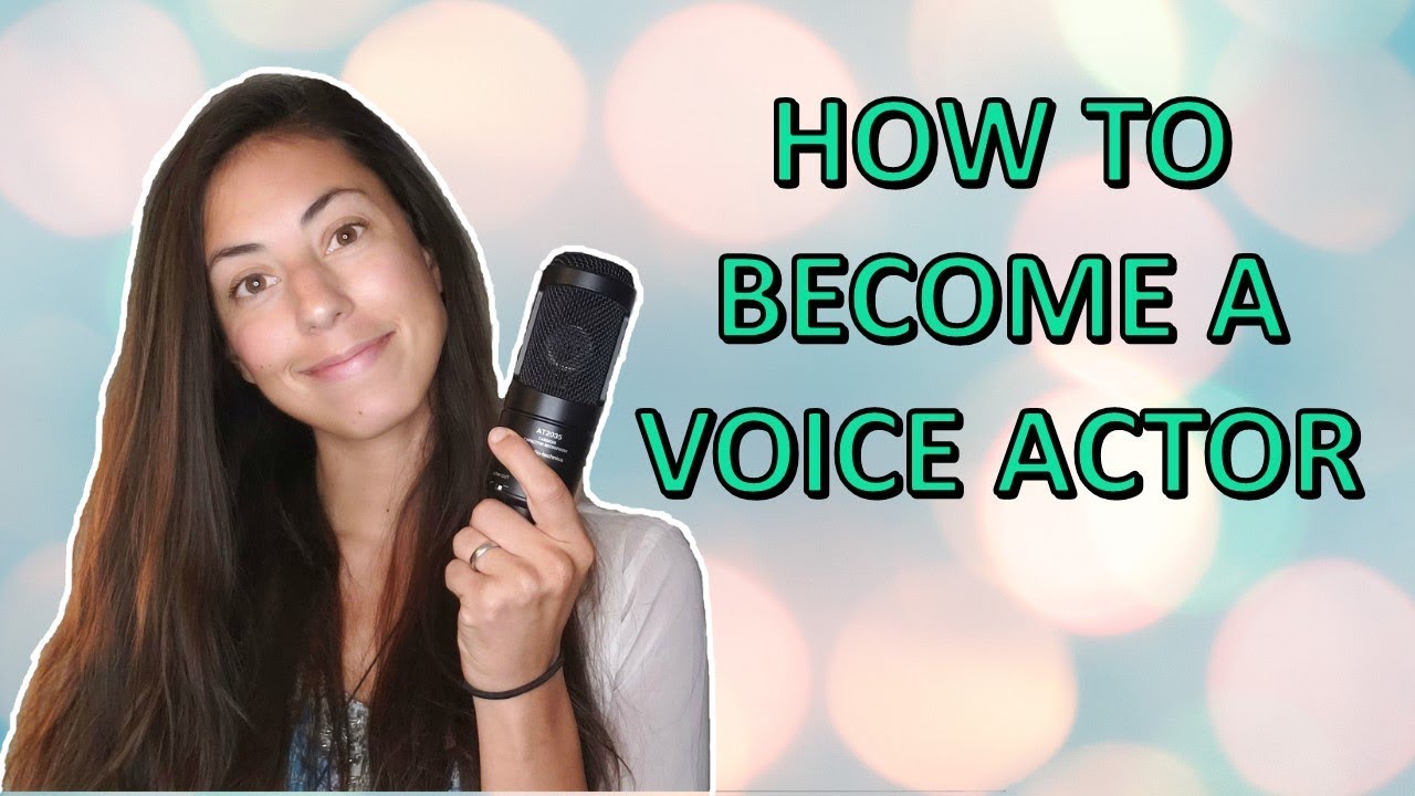 How To Become a Voice Actor (Without any experience!)