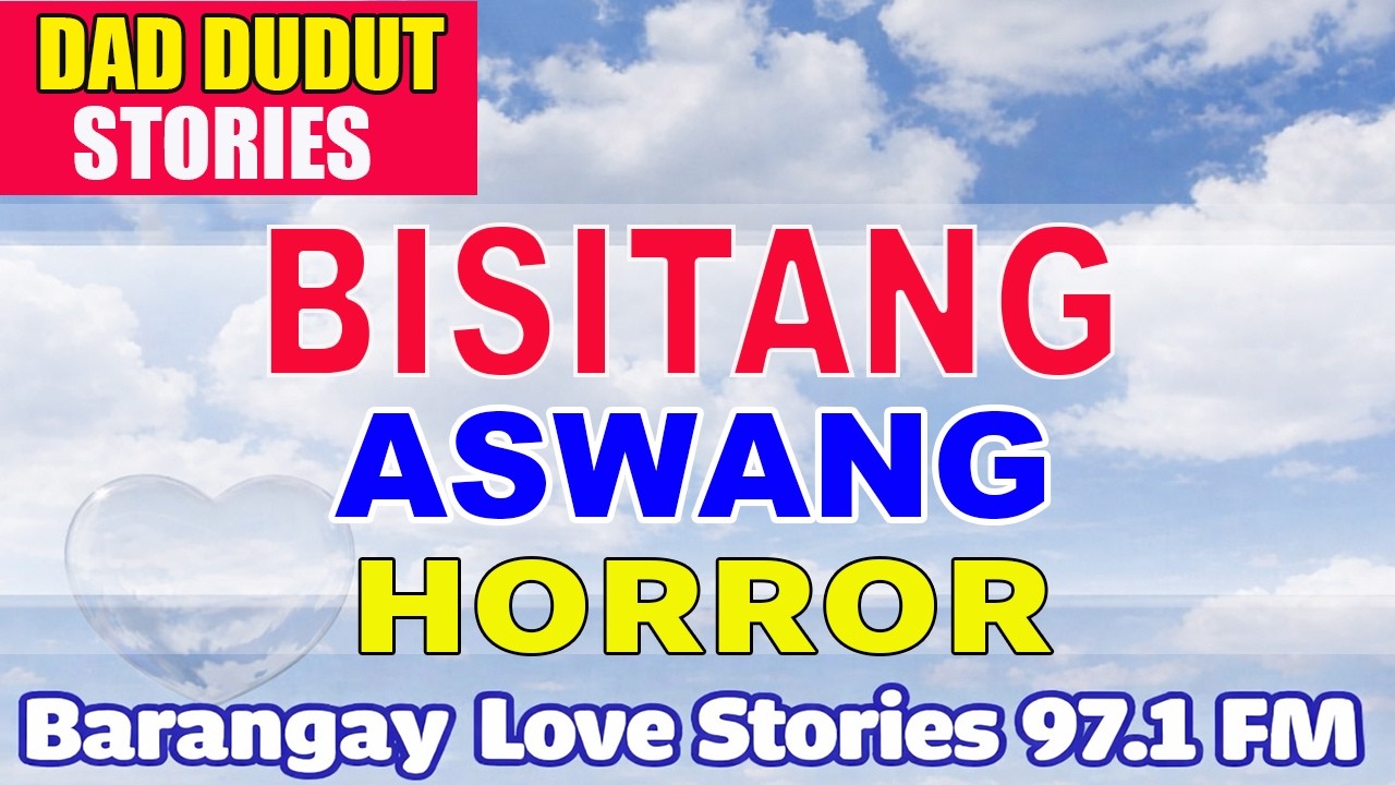BISITANG ASWANG _ MARINE _ PAPA DUDUT STORIES HORROR
