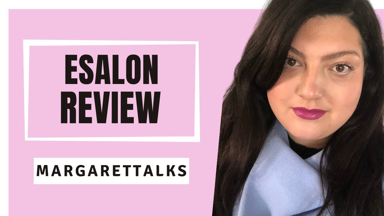 ESALON Review (my honest opinions and experience)
