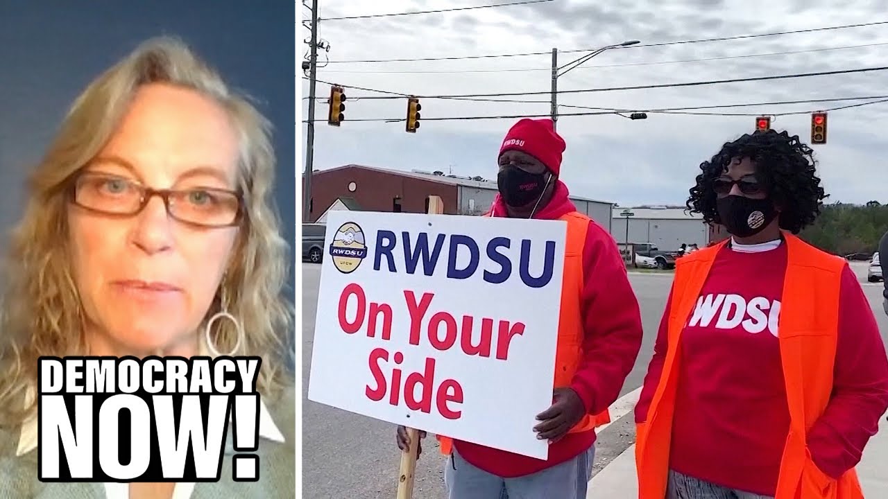 “We Need to Give the Workers a Fair Shot”: Jane McAlevey on What Went Wrong in Amazon Union Vote
