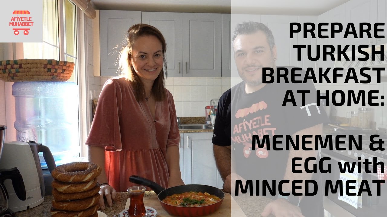 Turkish Breakfast Special: 2 Delicious Egg Recipe from Turkey: Menemen & Kiymali Yumurta