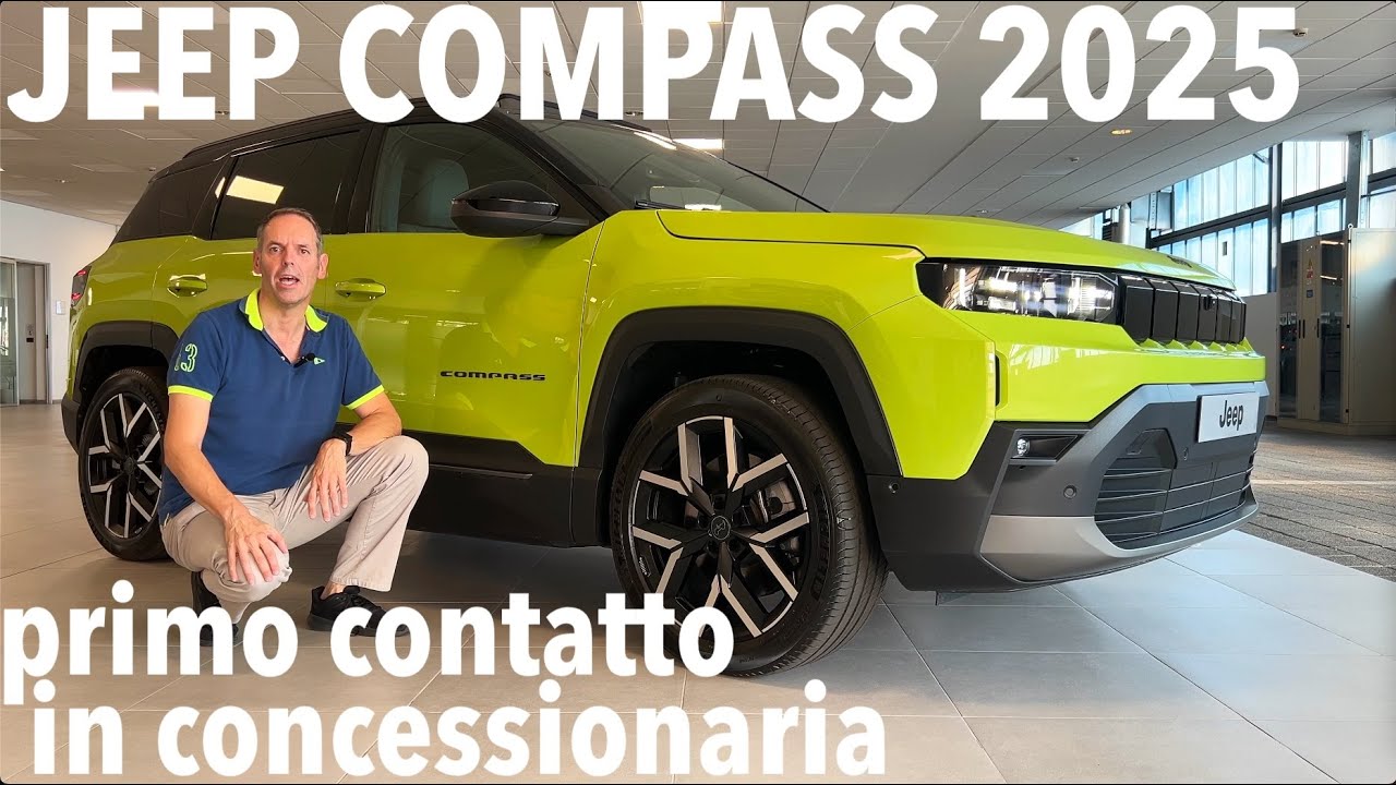 Nuova JEEP COMPASS 2025 primo contatto: esterni, interni, motori, prezzi