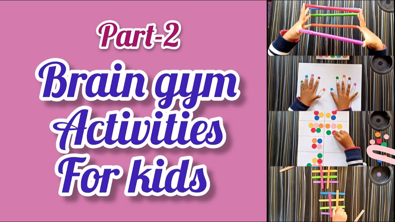 || Brain gym activities for kids part-2 ||