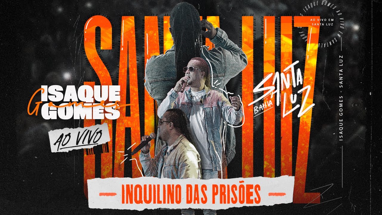 Isaque Gomes - Inquilino das Prisões