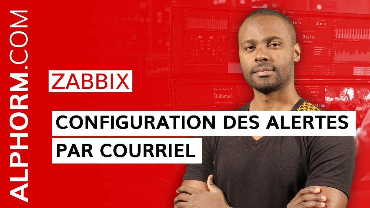 Formation Zabbix : La configuration des alertes par courriel sous Zabbix - Vidéo Tuto