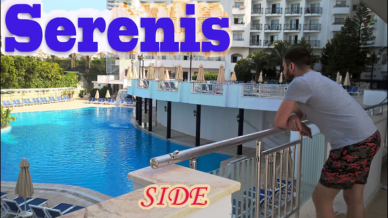 Турция Side апрель 2019,обзор отеля Serenis,Turkey Serenis, Truthahn Serenis