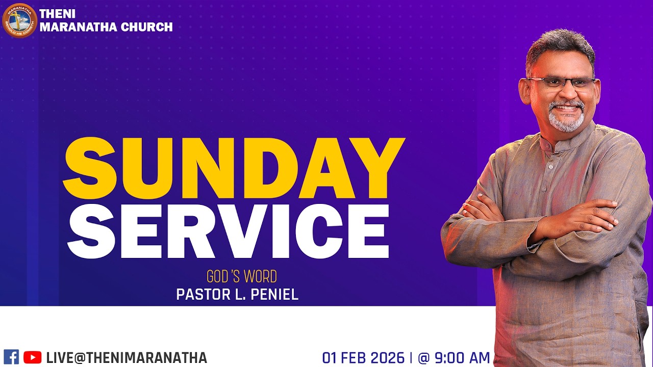 SUNDAY  LIVE  | 01 - 02 - 2026  |  PASTOR PENIEL | THENI MARANATHA