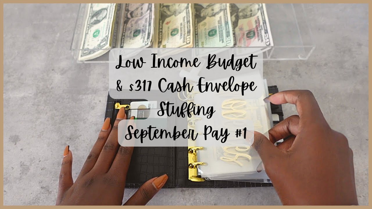 $317 LOW INCOME CASH STUFFING| SEPTEMBER PAY #1 BUDGET W ME| TAYLORBUDGETS