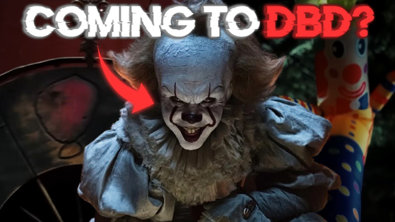 Pennywise is Coming to DBD, Here's Why