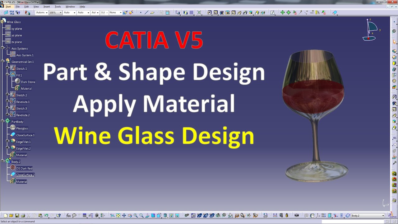 Catia V5 - Apply Material - Wine Glass Design