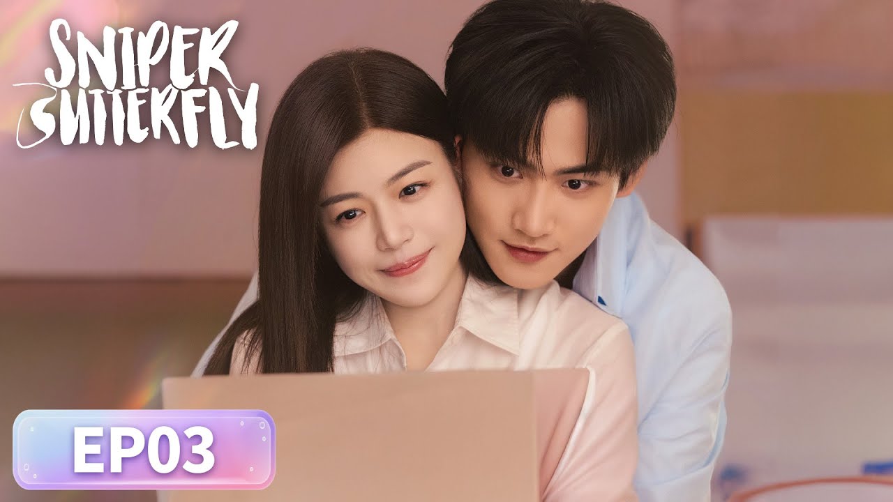 ENG SUB | Sniper Butterfly | EP03 | 狙击蝴蝶 | #MichelleChen #ZhouKeyu