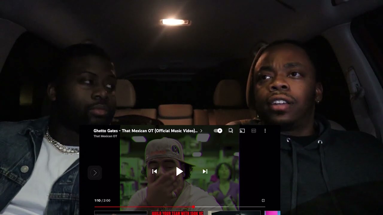 Ghetto Gates - That Mexican OT (Official Music Video) (Reaction)