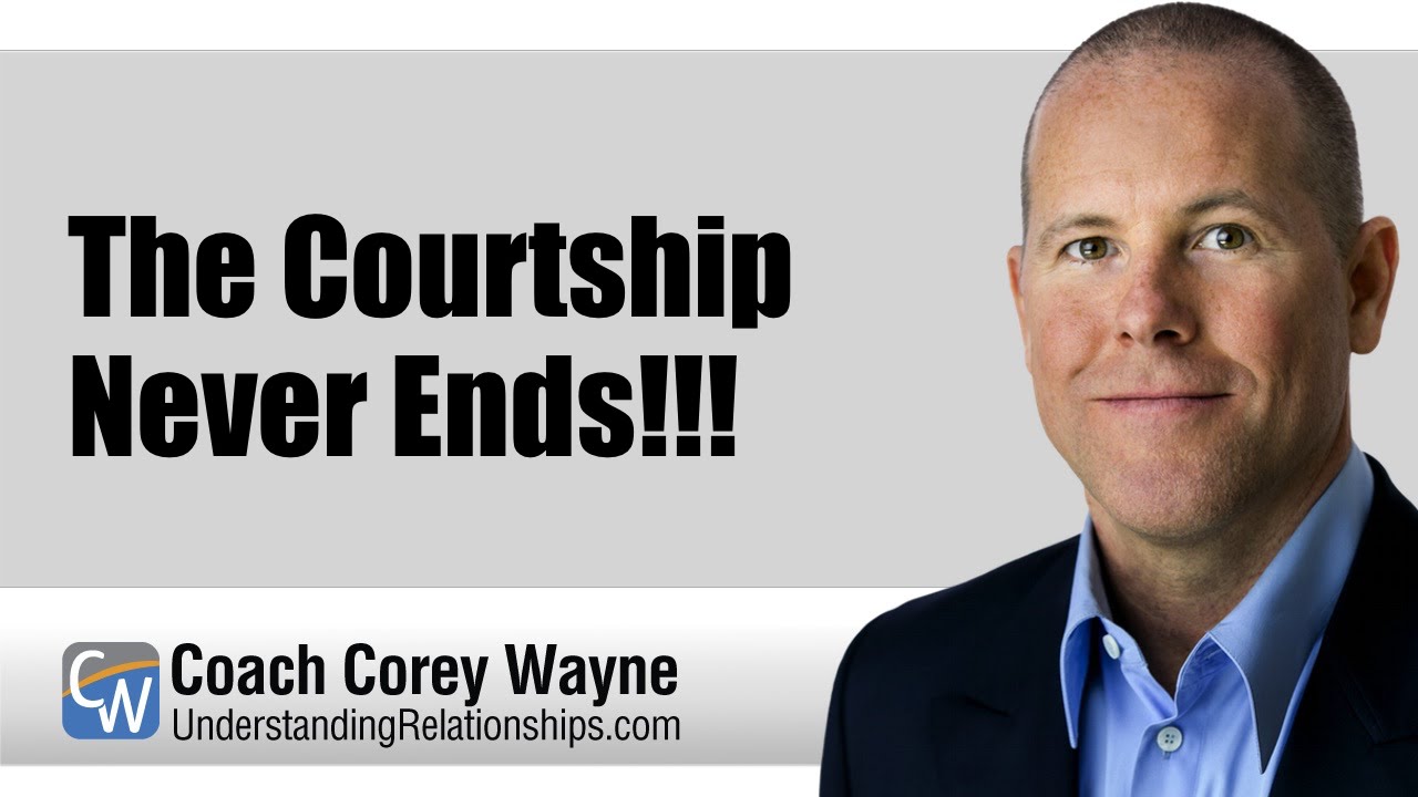 The Courtship Never Ends!!!
