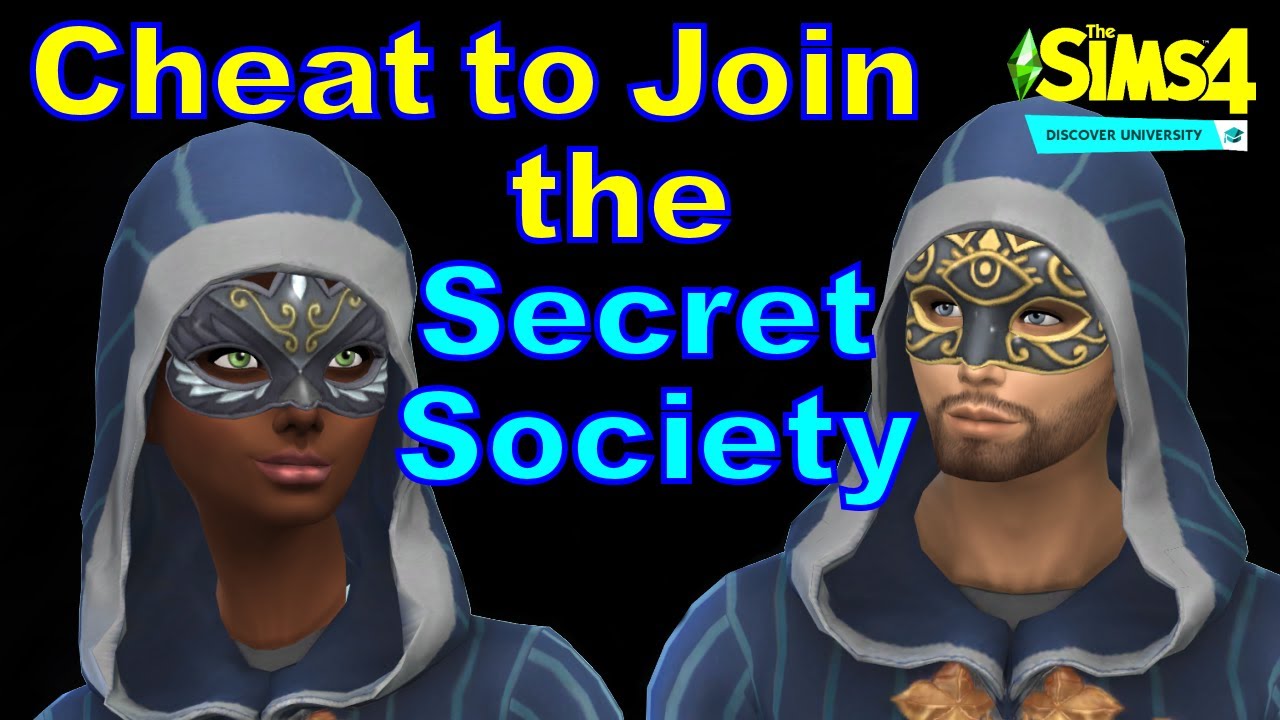 How to Cheat to Join the Secret Society